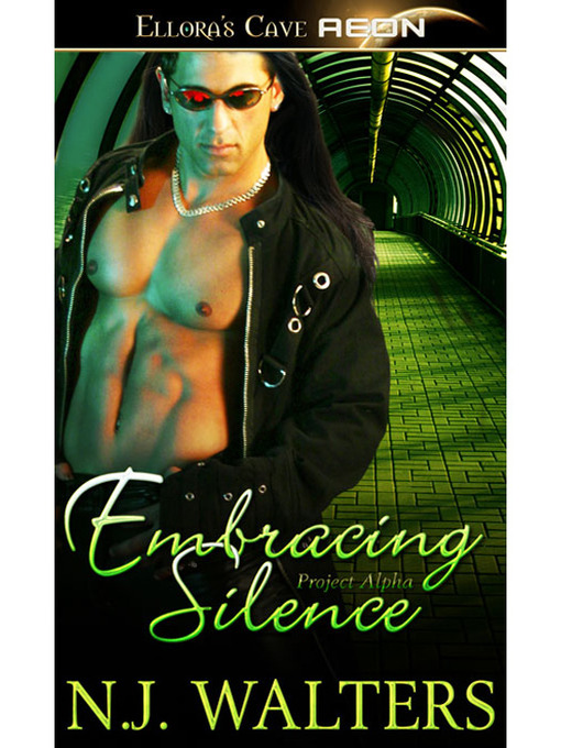 Title details for Embracing Silence by N. J. Walters - Available